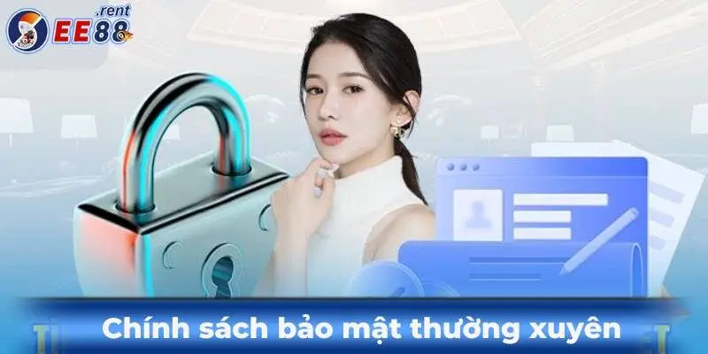 Chinh-sach-bao-mat-thuong-xuyen